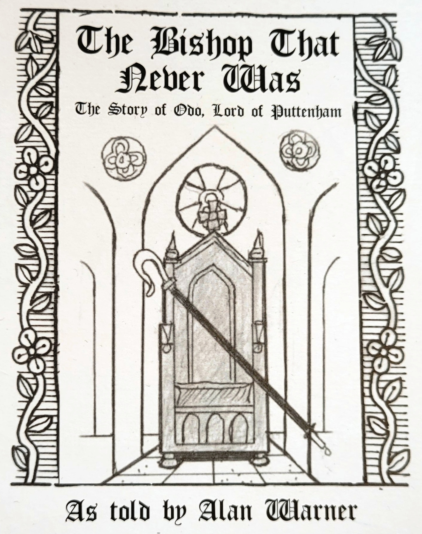 The Bishop That Never Was by Alan Warnr - £3.00