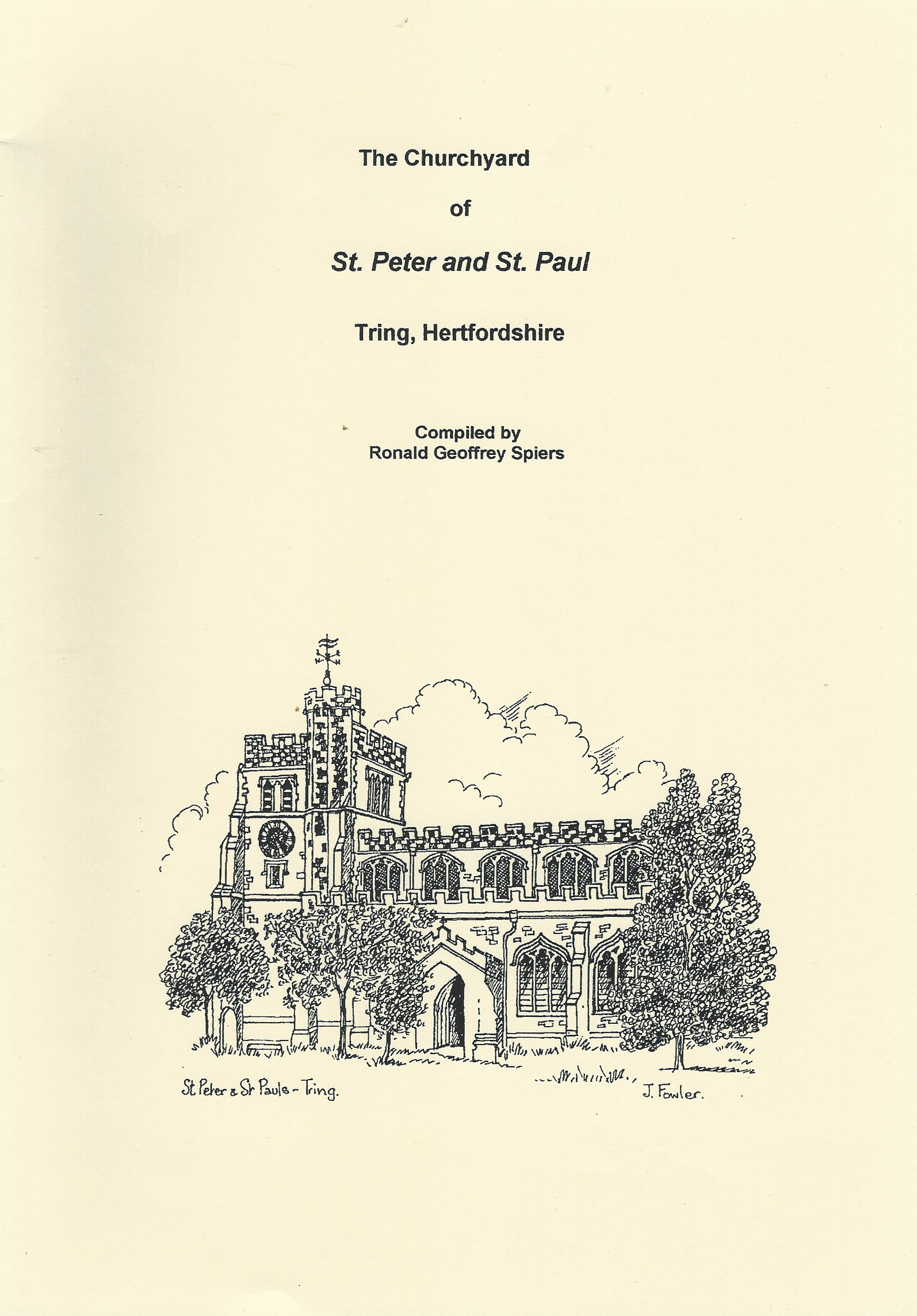 The Churchyard of St Peter & St Paul compiled by Ronald Geoffrey Spiers - £2.00